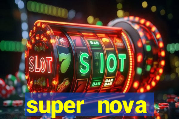 super nova itabirito itabirito portal supernova.com.br